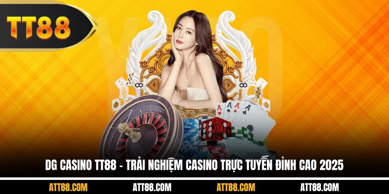 DG Casino TT88